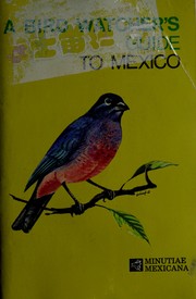 Cover of: Bird Watchers Guide to Mexico by Margaret L. Wheeler