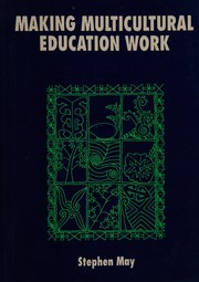 Cover of: Making multicultural education work