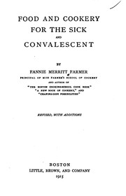 Cover of: Food and Cookery for the Sick and Convalescent by Fannie Merritt Farmer