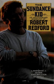 Cover of: The Sundance Kid: an unauthorized biography of Robert Redford