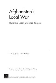 Cover of: Afghanistan's local war: building local defense forces