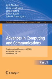 Cover of: Advances in Computing and Communications: First International Conference, ACC 2011, Kochi, India, July 22-24, 2011. Proceedings, Part I
