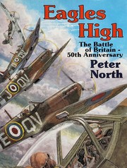 Cover of: Eagles High: The Battle of Britain