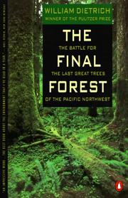 The Final Forest by Dietrich, William