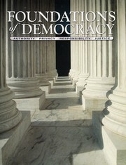 Cover of: Foundations of Democracy, Authority, Privacy, Responsibilitiy, Justice - Teacher's Guide (Foundations of Democracy, Grades 6-9)