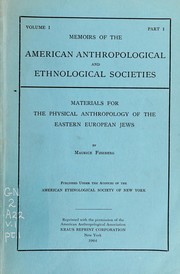 Cover of: Materials for the physical anthropology of the Eastern European Jews