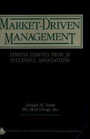 Market-driven management by Donald M. Norris