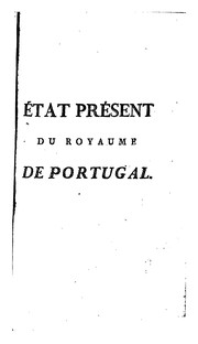 Cover of: État présent du royaume de Portugal.