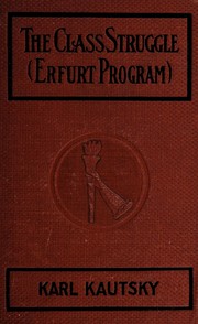 Cover of: The class struggle (Erfurt program)