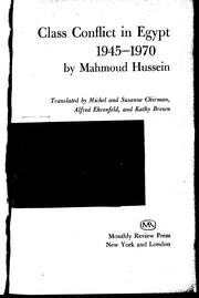 Cover of: Class Conflict in Egypt: Nineteen Forty-Five to Nineteen-Seventy