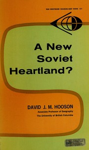 A new Soviet heartland? by David J. M. Hooson