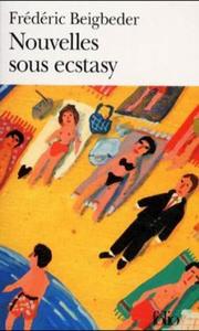 Cover of: Nouvelles sous ecstasy