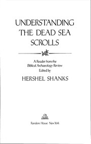 Cover of: Understanding the Dead Sea Scrolls: A Reader from the Biblical Archaeology Review