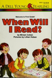 Cover of: When will I read? by Miriam Cohen
