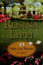 Cover of: Tied to the tracks