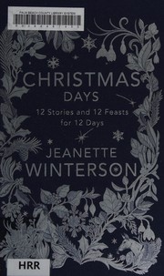 Cover of: Christmas days: 12 stories and 12 feasts for 12 days