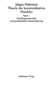 Cover of: Theorie des kommunikativen Handelns by Jürgen Habermas
