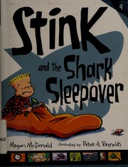 Stink and the shark sleepover by Megan McDonald