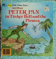 Cover of: Walt Disney's Peter Pan in Tinker Bell and the pirates