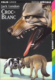 Cover of: Croc-Blanc by Jack London