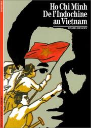 Cover of: Hô Chi Minh : De l'Indochine au Vietnam