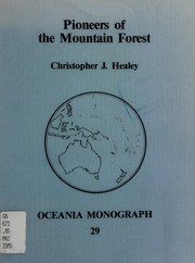 Cover of: Pioneers of the mountain forest by Christopher J. Healey
