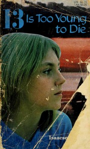 Cover of: 13 is too young to die