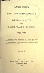 Cover of: The Correspondence of Thomas Carlyle and Ralph Waldo Emerson, 1834-1872 by 