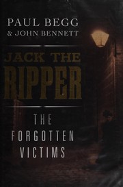 Cover of: Jack the Ripper: the forgotten victims