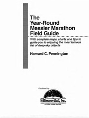 The year-round Messier Marathon field guide by H. C. Pennington