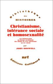 Cover of: Christianisme, tolérance sociale et homosexualité by John Boswell, Alain Tachet