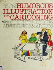 Cover of: Humorous illustration and cartooning: a guide for editors, advertisers, and artists