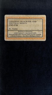Cover of: Colonial blockade and neutral rights, 1739-1763