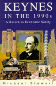 Keynes in the 1990s : a return to economic sanity