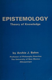 Cover of: Epistemology: theory of knowledge