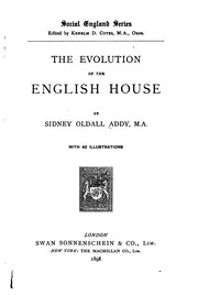 Cover of: The evolution of the English house