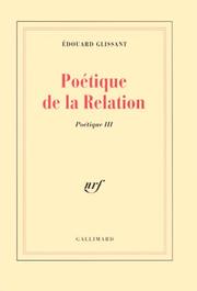 Cover of: Poétique de la relation