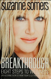 Cover of: Breakthrough: eight steps to wellness
