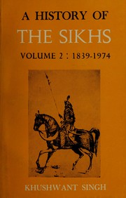 Cover of: A History of the Sikhs.