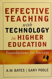 Cover of: Effective teaching with technology in higher education: foundations for success
