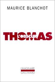 Thomas l'obscur by Maurice Blanchot