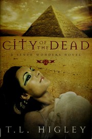 City of the Dead by T. L. Higley, Tracy L. Higley