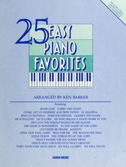 25 easy piano favorites by Ken Barker
