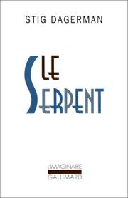 Cover of: Le serpent by Stig Dagerman