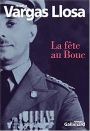 Cover of: La fête au Bouc by Mario Vargas Llosa, Albert Bensoussan