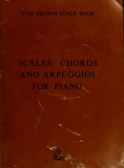 Scales, chords and arpeggios for piano