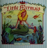 Cover of: The Little Mermaid (Fairy Tale Classics Storybook)