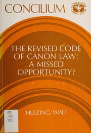 Cover of: The revised code of Canon Law: a missed opportunity?