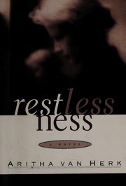 Cover of: Restlessness: a novel