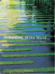 Gardens of the world : two thousand years of garden design